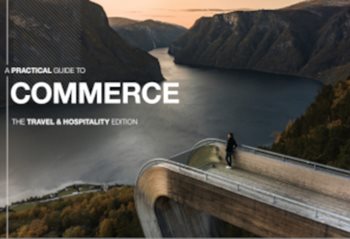 A Practical Guide to Commerce - The Travel & Hospitality Edition