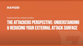Rapid7-The Attacker's Perspective: Understanding & Reducing Your External Attack Surface