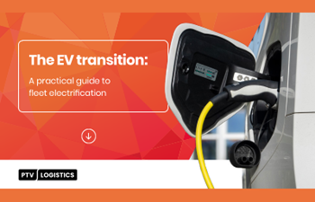 PTV Logistics - The EV Transition: A Practical Guide to Fleet Electrification