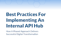 RapidAPI - Best Practices For Implementing An Internal API Hub