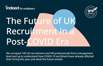 The Future of UK Recruitment in a Post-COVID Era
