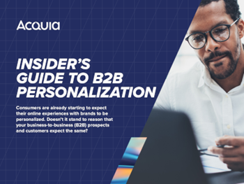 Acquia Insider’s Guide to B2B Personalization