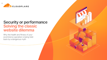 Cloudflare Security or Performance: Solving the Classic Website Dilemma