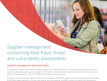 BSI Supplier Management: Food Fraud, Threat and Vulnerability Assessments