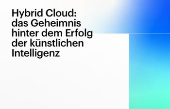 HPE-Hybrid Cloud: das Geheimnis hinter dem Erfolg der künstlichen Intelligenz