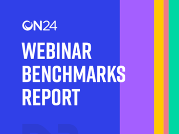 ON24 Webinar Benchmarks Report