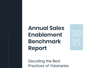 Seismic Annual Sales Enablement Benchmark Report: 2021