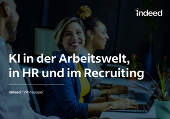 Indeed - KI in der Arbeitswelt, in HR und im Recruiting