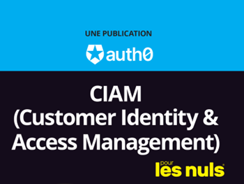 Auth0 - CIAM pour les nuls