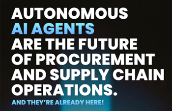 Autonomous AI Agents are the Future of Procurement and Supply Chain Operations