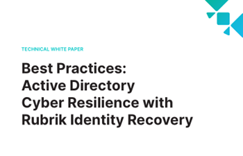 Rubrik- Best Practices: Active Directory Cyber Resilience with Rubrik Identity Recovery