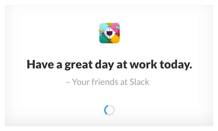 Slack utilizes their brand voice on its app