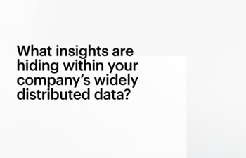 HPE-What insights are hiding within your company’s widely distributed data?