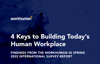 Work Human - 4 Keys to Building Today’s Human Workplace