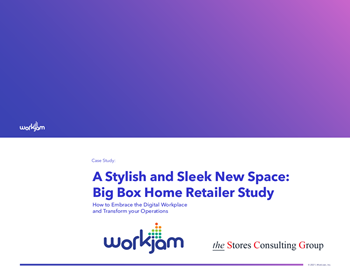 WorkJam A Stylish and Sleek New Space: Big Box Home Retailer Study