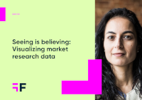 Forsta - Seeing Is Believing: Visualizing Market Research Data