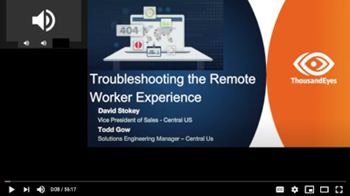 Thousandeyes Troubleshooting the Remote Worker Experience