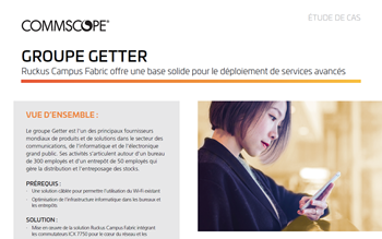 Étude de cas CommScope: Getter Group