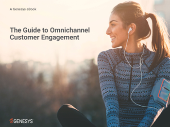 Genesys The Guide to Omnichannel Customer Engagement