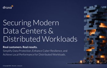 Druva-Securing Modern Data Centers & Distributed Workloads