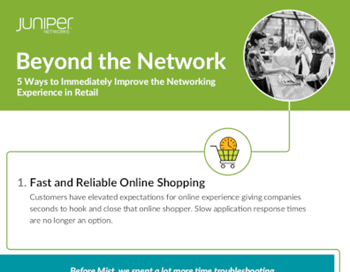 Juniper 5 Ways to Immediately Improve the Networking Experience in Retail