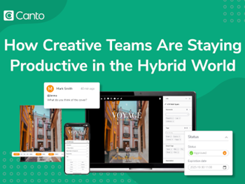 Canto How Creative Teams Are Staying Productive in the Hybrid World