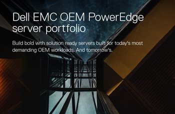 Dell EMC Dell EMC OEM PowerEdge Server Portfolio