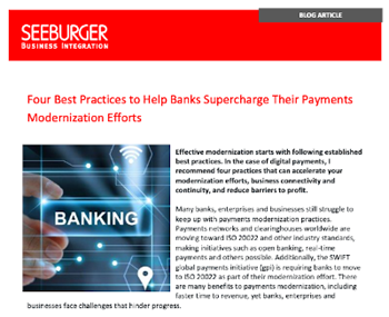  Four Best Practices to Help Banks Supercharge Their Payments Modernization Eff