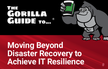 Zerto Moving Beyond Disaster Recovery to Achieve IT Resilience