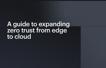 HPE-A guide to expanding zero trust from edge to cloud