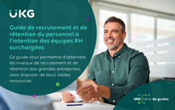 UKG Guide de recrutement et de retention