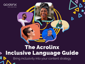 ACROLINX Inclusive Language: Bring Inclusivity Into Your Content Strategy