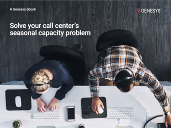 Solve your Contact Center's Seasonal Capacity Problem