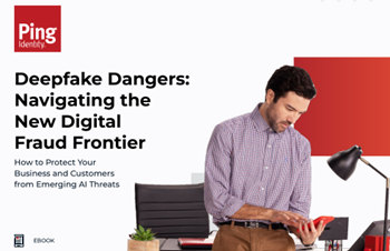Ping Identity Deepfake Dangers: Navigating the New Digital Fraud Frontier