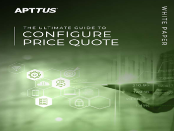 Apttus The Ultimate Guide to Configure Price Quote 