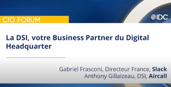 Slack La DSI, votre Business Partner du Digital Headquarter