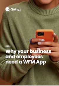 Quinyx - Why your business and employees need a WFM App