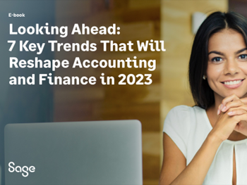 Sage Looking Ahead: 7 Key Trends That Will Reshape Accounting and Finance in 2023