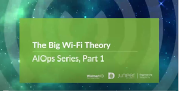 Mist Now available: The Big Wi-Fi Theory, featuring Dartmouth College's Bryan Ward