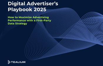 Tealium - Digital Advertiser’s Playbook 2025
