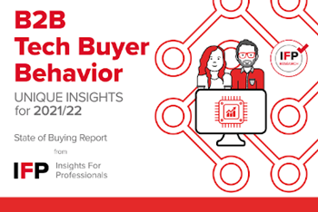 B2B Tech Buyer Behavior: Unique Insights for 2021/22 – State of Buying Report