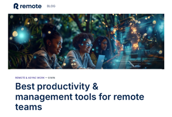 Remote - Best productivity & management tools for remote teams