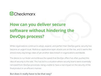 Checkmarx How can you Deliver Secure Software without Hindering the DevOps Process?