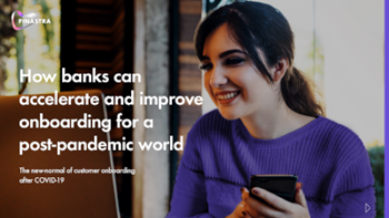 Finastra How Banks can Accelerate and Improve Onboarding for a Post-Pandemic World