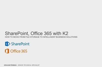 Microsoft SharePoint: From File Storage to Intelligent Business Solution 