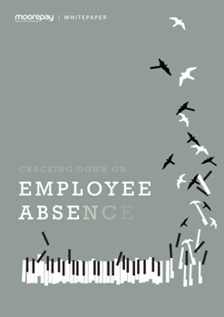 Moorepay Cracking Down on Employee Absence