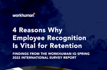 Workhuman 4 Reasons Why Employee Recognition Is Vital for Retention