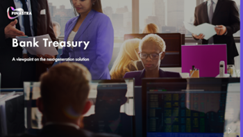 Finastra Bank Treasury: A viewpoint on the next-generation solution