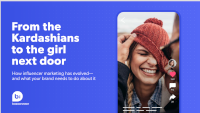 Bazaarvoice - How Influencer Marketing has Evolved