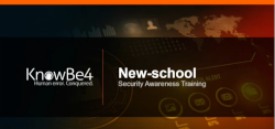 KnowBe4 New-School Security Awareness Training Webinar